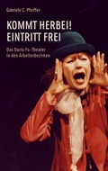 Cover: Kommt herbei! Eintritt frei - Mandelbaum Verlag eG
