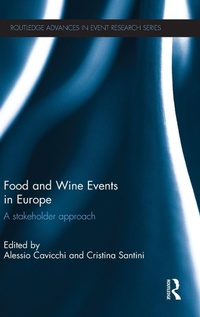 Bild vergrößern Bild: Food and Wine Events in Europe - Routledge