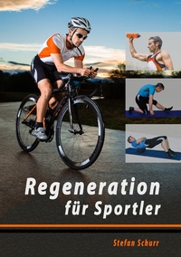 Abbildung von: Regeneration für Sportler - Books on Demand