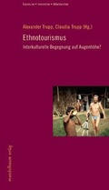 Cover: Ethnotourismus - Mandelbaum Verlag eG
