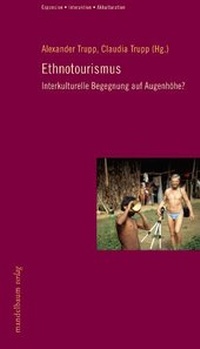 Enlarge image Cover: Ethnotourismus - Mandelbaum Verlag eG