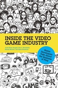 Cover: Inside the Video Game Industry - Routledge