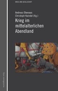 Cover: Krieg im mittelalterlichen Abendland - Mandelbaum Verlag eG