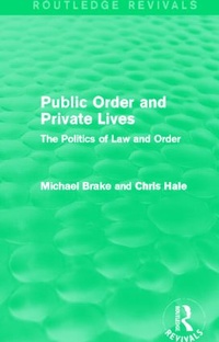 Enlarge image Cover: Public Order and Private Lives (Routledge Revivals) - Routledge