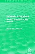 Cover: Intimate Intrusions (Routledge Revivals) - Routledge