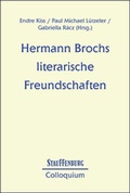 Cover: Hermann Brochs literarische Freundschaften - Stauffenburg