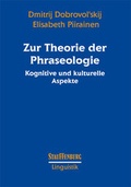 Cover: Zur Theorie der Phraseologie - Stauffenburg