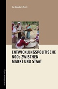 Cover: Entwicklungspoltische NGOs zwischen Markt und Staat - Mandelbaum Verlag eG