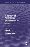 Cover: A Century of Psychology (Psychology Revivals) - Routledge