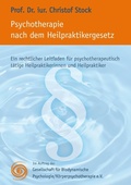 Cover: Psychotherapie nach dem Heilpraktikergesetz - BoD - Books on Demand