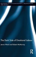 Cover: The Dark Side of Emotional Labour - Routledge