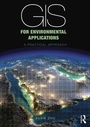 Cover: GIS for Environmental Applications - Routledge
