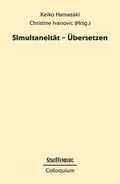 Cover: Simultaneit&auml;t - &Uuml;bersetzen - Stauffenburg