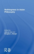 Cover: Nothingness in Asian Philosophy - Routledge