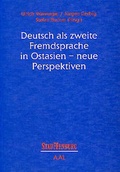 Cover: Deutsch als zweite Fremdsprache in Ostasien - neue Perspektiven - Stauffenburg