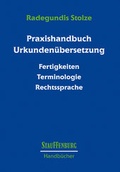 Cover: Praxishandbuch Urkunden&uuml;bersetzung - Stauffenburg