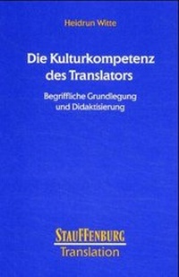 Enlarge image Cover: Die Kulturkompetenz des Tranlators - Stauffenburg