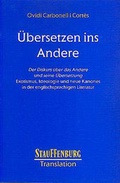 Cover: &Uuml;bersetzen ins Andere - Stauffenburg