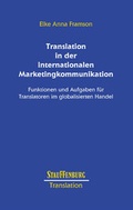 Cover: Translation in der internationalen Marketingkommunikation - Stauffenburg