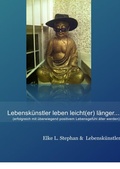 Cover: Lebensk&uuml;nstler leben leicht(er) l&auml;nger - epubli