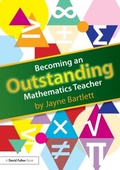Cover: Becoming an Outstanding Mathematics Teacher - Routledge