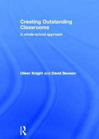 Enlarge image Cover: Creating Outstanding Classrooms - Routledge