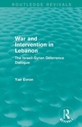 Cover: War and Intervention in Lebanon (Routledge Revivals) - Routledge