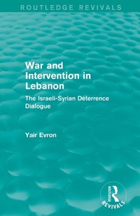 Enlarge image Cover: War and Intervention in Lebanon (Routledge Revivals) - Routledge