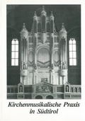 Cover: Kirchenmusikalische Praxis in S&uuml;dtirol - Helbling