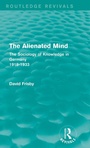 Cover: The Alienated Mind (Routledge Revivals) - Routledge