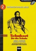 Cover: Schubert f&uuml;r die Schule. Heft und AudioCD - Helbling