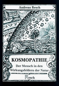 Enlarge image Cover: Kosmopathie - Resch Verlag