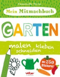 Cover: Mein Mitmachbuch - Garten - Velber