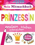 Cover: Mein Mitmachbuch - Prinzessin - Velber