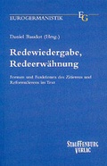 Cover: Redewiedergabe, Redeerw&auml;hnung - Stauffenburg