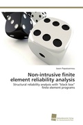 Cover: Non-intrusive finite element reliability analysis - S&uuml;dwestdeutscher Verlag f&uuml;r Hochschulschriften