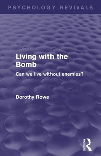 Enlarge image Cover: Living with the Bomb - Routledge