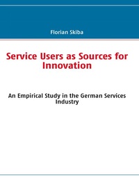 Enlarge image Cover: Service Users as Sources for Innovation - BoD - Books on Demand