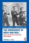 Cover: The Emergence of Rock and Roll - Routledge