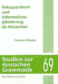 Cover: Fokuspartikeln und Informationsgliederung im Deutschen - Stauffenburg