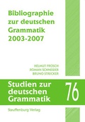 Cover: Bibliographie zur deutschen Grammatik 2003-2007 - Stauffenburg