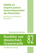 Cover: GROSS als negativ-polare Intensit&auml;tspartikel des Deutschen - Stauffenburg