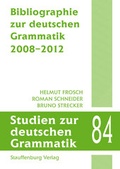 Cover: Bibliographie zur deutschen Grammatik 2008-2012 - Stauffenburg