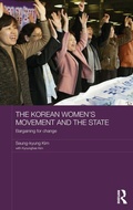 Cover: The Korean Women's Movement and the State - Routledge