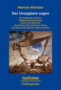 Cover: Das Unsagbare sagen - Stauffenburg