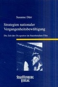 Cover: Strategien nationaler Vergangenheitsbew&auml;ltigung - Stauffenburg