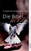 Cover: Die Bibel f&uuml;r Eilige - Aufbau