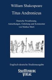 Enlarge image Cover: Titus Andronicus - Stauffenburg