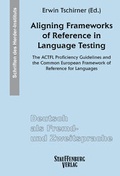 Cover: Aligning Frameworks of Reference in Language Testing - Stauffenburg