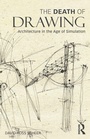 Cover: The Death of Drawing - Routledge
